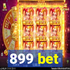 899 bet